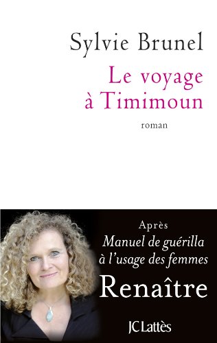 Beispielbild fr Le voyage  Timimoun zum Verkauf von Ammareal