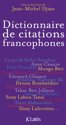Beispielbild fr Dictionnaire des citations francophones zum Verkauf von Ammareal