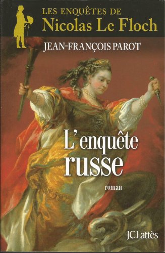 Beispielbild fr L'enqute russe : Les enqutes de Nicolas le Floch, n10 zum Verkauf von Ammareal