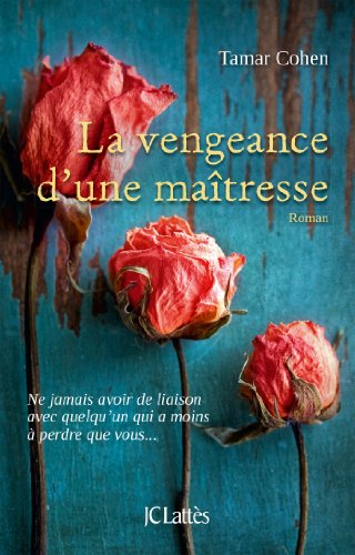 Beispielbild fr La vengeance d'une maitresse [Paperback] Cohen, Tamar zum Verkauf von LIVREAUTRESORSAS