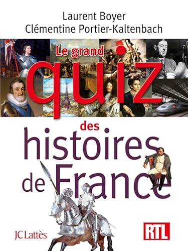 Beispielbild fr Le grand quiz des histoires de France zum Verkauf von Ammareal