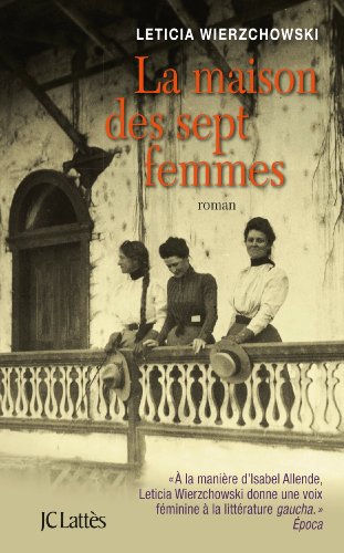 Beispielbild fr La maison des sept femmes Wierzchowski, Leticia zum Verkauf von JLG_livres anciens et modernes