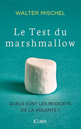 Beispielbild fr Le Test du marshmallow zum Verkauf von medimops