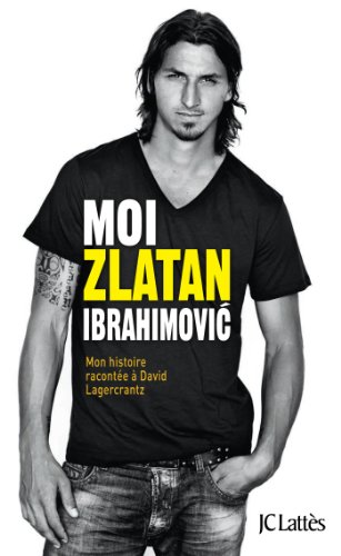 Imagen de archivo de Moi, Zlatan Ibrahimovic a la venta por Librairie Th  la page