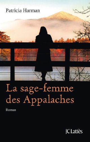 Stock image for La sage-femme des Appalaches for sale by medimops