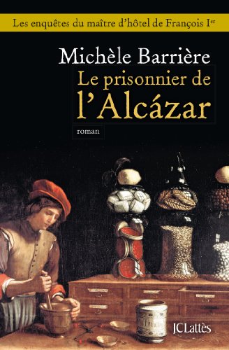 Stock image for Le prisonnier de l'Alcazar for sale by Ammareal