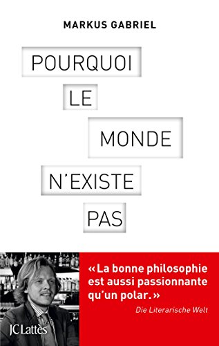 Beispielbild fr Pourquoi le monde n'existe pas zum Verkauf von A TOUT LIVRE