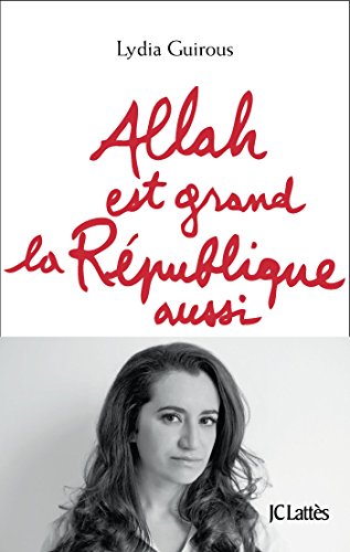 Stock image for Allah est grand la R publique aussi [Paperback] Guirous, Lydia for sale by LIVREAUTRESORSAS