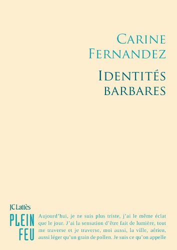 Beispielbild fr Identits barbares [Broch] Fernandez, Carine zum Verkauf von BIBLIO-NET