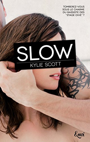 Beispielbild fr Slow: Stage Dive - Volume 4 Scott, Kylie zum Verkauf von BIBLIO-NET