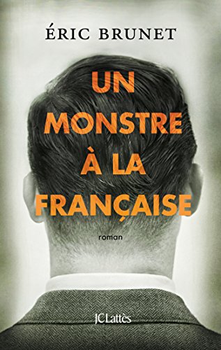 Stock image for Un monstre  la franaise for sale by Ammareal