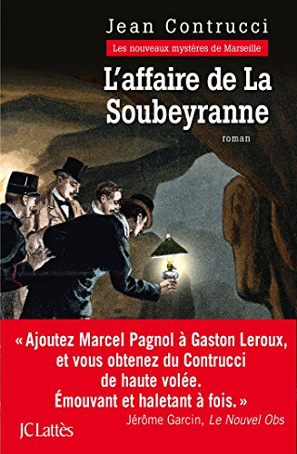 Beispielbild fr L'affaire de la Soubeyranne zum Verkauf von Ammareal