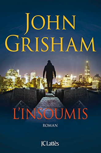9782709650694: L'insoumis [ edition bestseller ] (French Edition)