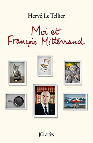 Stock image for Moi et Fran?ois Mitterrand for sale by Front Cover Books