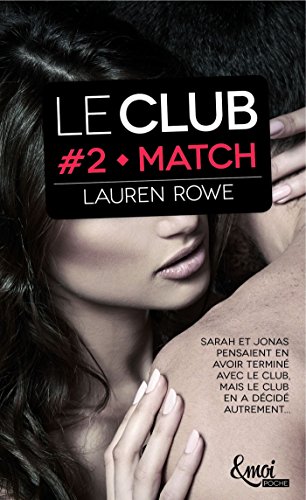 Beispielbild fr Match: LE Club - Volume 2 [Broch] Rowe, Lauren zum Verkauf von BIBLIO-NET