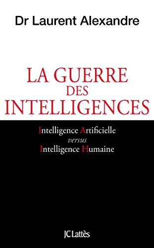 Imagen de archivo de La guerre des intelligences a la venta por medimops