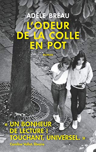 Stock image for L'odeur de la colle en pot for sale by Ammareal