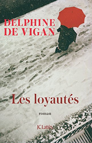 

Les Loyautï¿½s (French Edition)