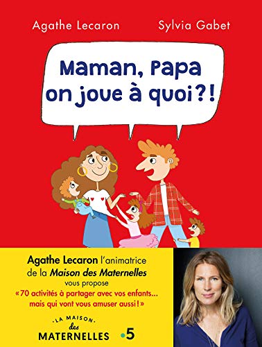 Stock image for Maman, Papa, on joue  quoi ? for sale by Ammareal