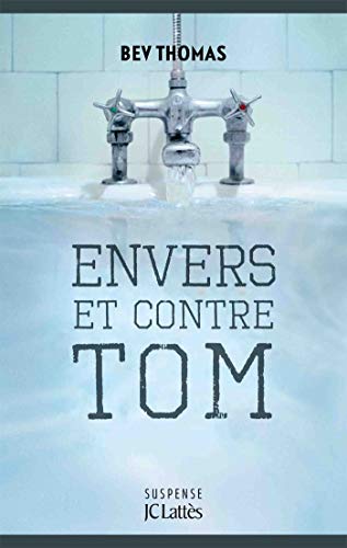 9782709663304: Envers et contre Tom