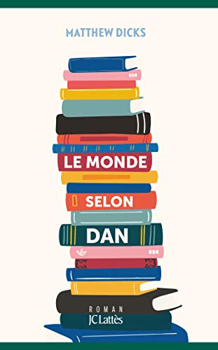 Stock image for Le monde selon Dan for sale by WorldofBooks