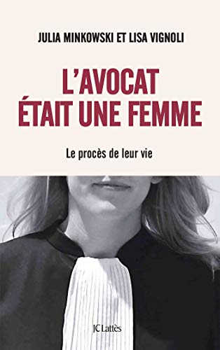 Beispielbild fr L'avocat tait une femme zum Verkauf von medimops