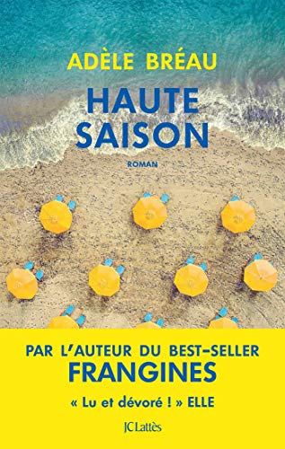 Beispielbild fr Haute saison zum Verkauf von Librairie Th  la page