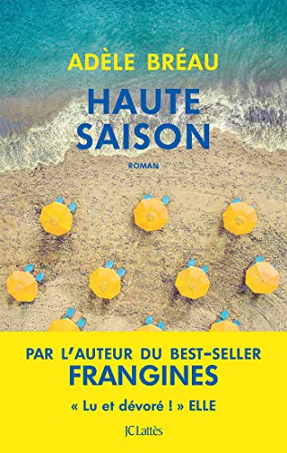 Stock image for Haute saison for sale by Librairie Th  la page