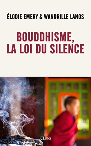 Stock image for Bouddhisme, la loi du silence for sale by Ammareal
