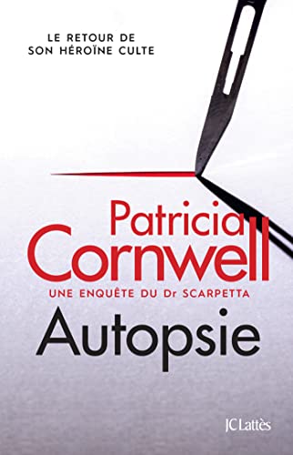 Imagen de archivo de Autopsie: Une enqute du Dr Scarpetta a la venta por Librairie Th  la page