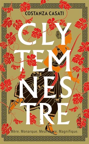Stock image for Clytemnestre [FRENCH LANGUAGE - Soft Cover ] for sale by booksXpress