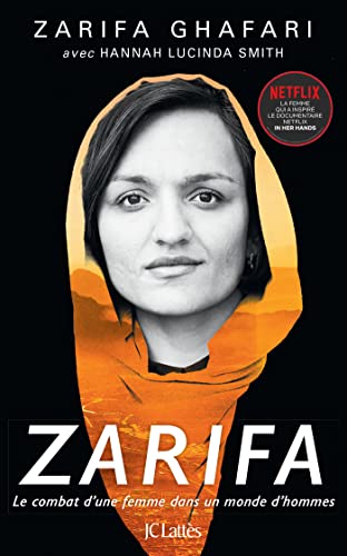 Stock image for Zarifa: Le combat d'une femme dans un monde d'hommes for sale by Ammareal