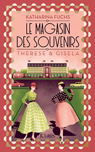 Imagen de archivo de Le Magasin des souvenirs - Thrse et Gisela a la venta por medimops
