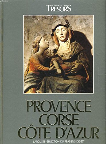 9782709803212: Provence Corse Cte d'Azur -Collection la France et ses Trsors