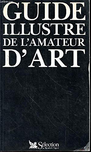 Guide illustre de l'amateur d'art