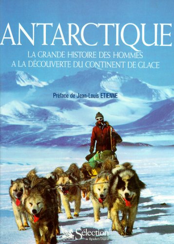 Beispielbild fr Antarctique zum Verkauf von Mli-Mlo et les Editions LCDA