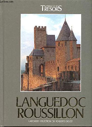 Beispielbild fr Languedoc Roussillon - Collection La France et ses trsors. zum Verkauf von medimops