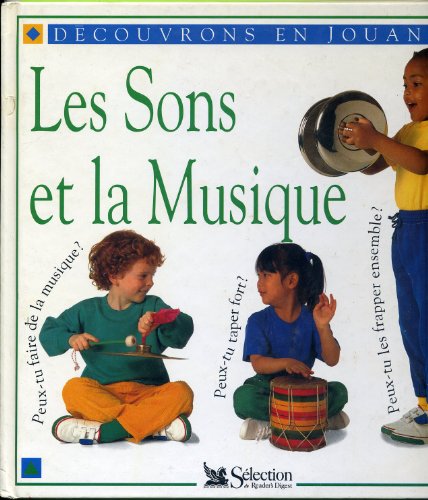 Beispielbild fr Les sons et la musique zum Verkauf von Ammareal
