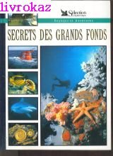 Secrets des Grands Fonds