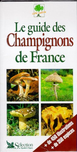 Beispielbild fr Le guide des champignons de France zum Verkauf von medimops