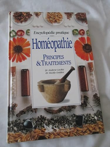 Imagen de archivo de Homopathie principes et traitement a la venta por Better World Books