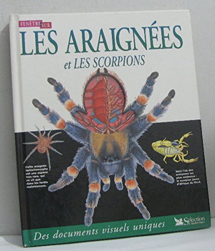 Imagen de archivo de LES ARAIGNEES ET LES SCORPIONS a la venta por Librairie La cabane aux bouquins
