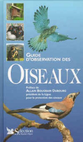 Stock image for Guide d'observation des oiseaux for sale by ThriftBooks-Dallas