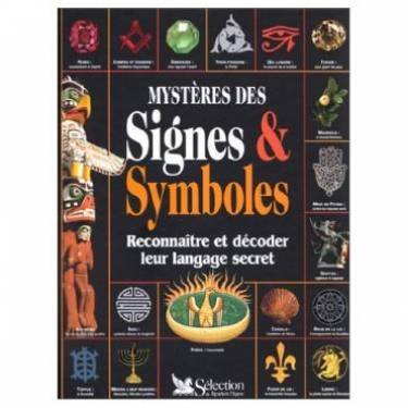 MYSTERES DES SIGNES ET SYMBOLES