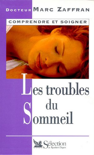 Beispielbild fr Les Troubles du sommeil zum Verkauf von Ammareal