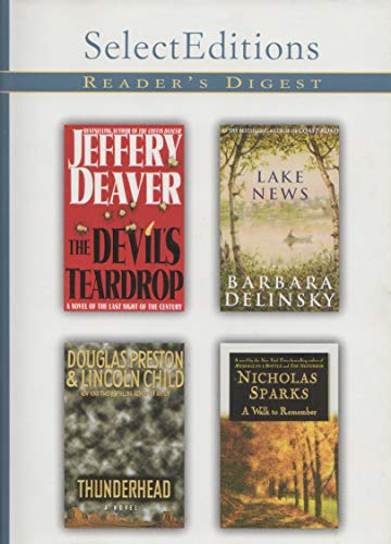 9782709811033: Reader's Digest Select Editions: Volume 6, 1999 (The Devil's Teardrop; Lake News; Thunderhead; a Walk to Remember)