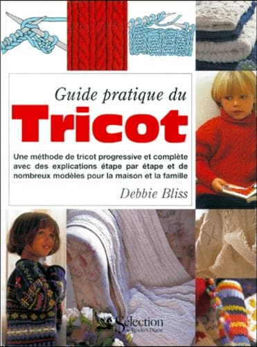 Beispielbild fr Guide pratique du tricot zum Verkauf von Better World Books