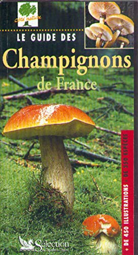 Beispielbild fr Le guide des champignons de France zum Verkauf von medimops
