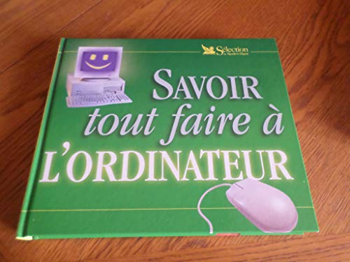 savoir tout faire a l'ordinateur