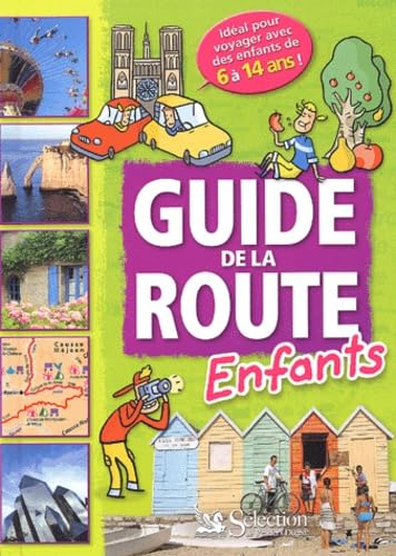 Beispielbild fr Guide de la route Enfants zum Verkauf von Ammareal